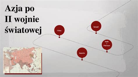 Azja po II wojnie światowej by Nauczyciel SPLO on Prezi