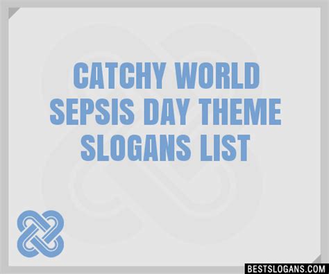 Catchy World Sepsis Day Theme Slogans Generator Phrases