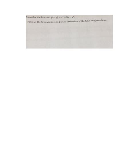 Solved Consider The Function F X Y X 2 3y Y 3 Find