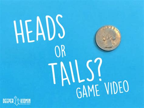 Heads Or Tails Video Led Game Deeper Kidmin