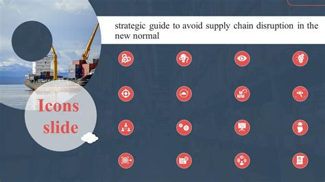 Icons Slide Strategic Guide To Avoid Supply Chain Disruption In The New