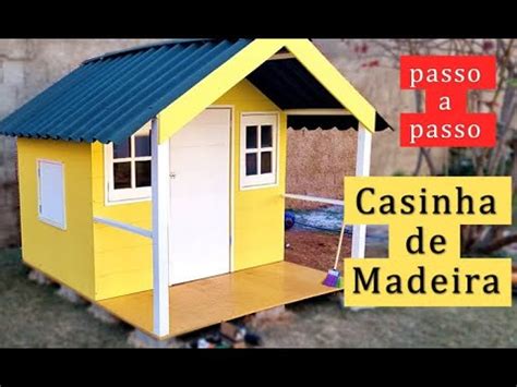 Casinha de madeira para as crianças passo a passo YouTube