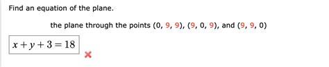 Solved Find An Equation Of The Plane The Plane Through The