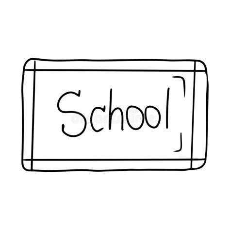 White Chalk Board with a Word School in Black Isolated on White Background. Hand Drawn Vector ...