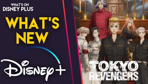 Tokyo Revengers Season Disney Release Date Announced What S On