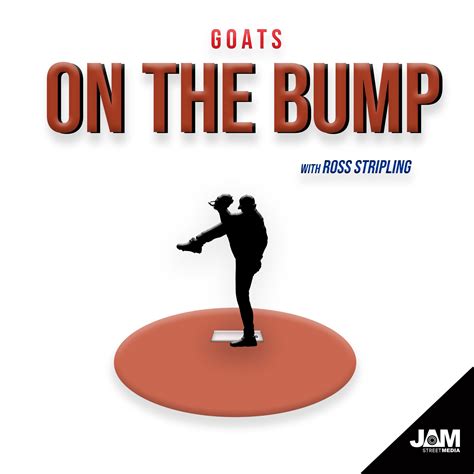 GOATS On The Bump By Ross Stripling Sports Podcast Awards