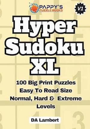 Få Pappy s Hyper Sudoku XL Puzzles With Big Print af Da Lambert som