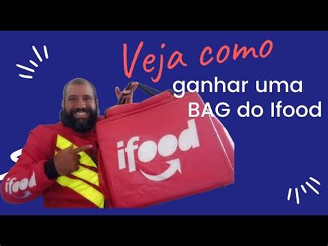 Ganhe Sua Bag Do Ifood Youtube