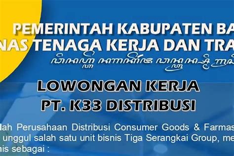 Loker Jogja 2022 PT K33 Distribusi Membuka Lowongan 1 Orang HRD