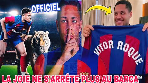 Quel Bonne Nouvelle Pour Le Bar A Officiel Vitor Roque Arrive Youtube