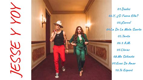 Jesse Y Joy Sus Mejores Éxitos Mix 2022 30 Grandes Exitos De Jesse Y