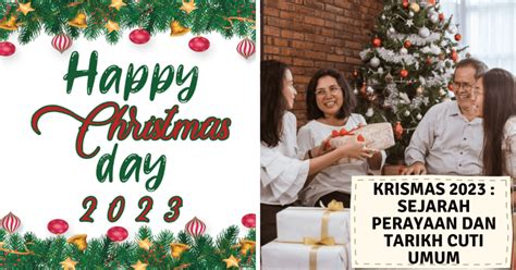 Krismas Sejarah Perayaan Dan Tarikh Cuti Umum