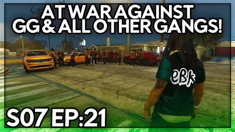 Episode At War Against Gg All Other Gangs Gta Rp Grizzley