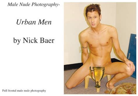 Male Nude Photography Urban Men English Edition EBook Baer Nick