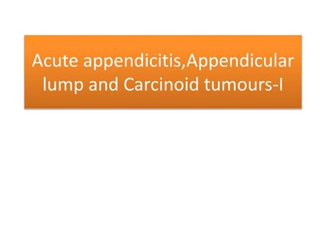 Acute Appendicitis Ppt