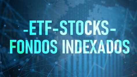 EL MEJOR ETF PARA INVERTIR YouTube