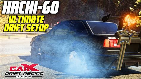 HACHI GO ULTIMATE DRIFT SETUP CARX DRIFT RACING ONLINE YouTube