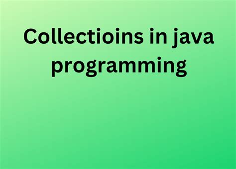 Collectioins In Java Programming Spark Databox