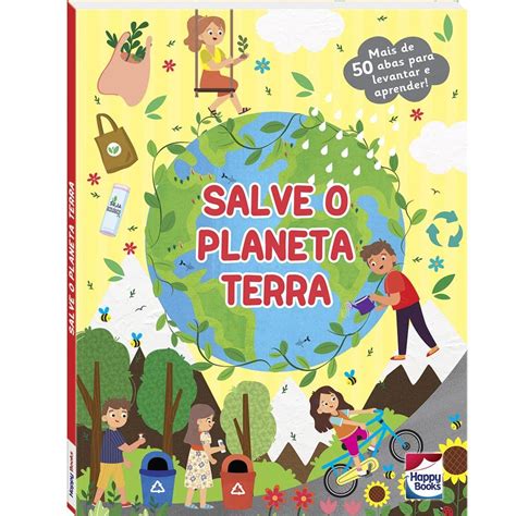 Livro Descobrindo O Mundo Um Livro Abas Salve O Planeta Terra