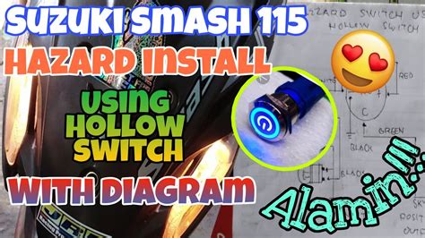 Suzuki Smash 115 Paano Mag Install Ng Hazard Gamit Ang Hollow Switch