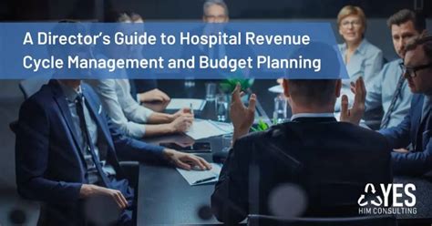 Director S Guide To Hospital Revenue Cycle Management Budget