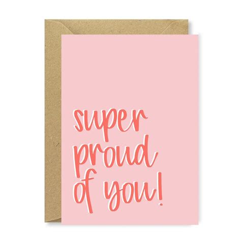 Super Proud Of You Card Congrats Quotes Inspirational Cards I Card