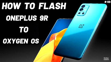 How To Stock Flash OnePlus 9R Global Oxygen OS Firmware YouTube