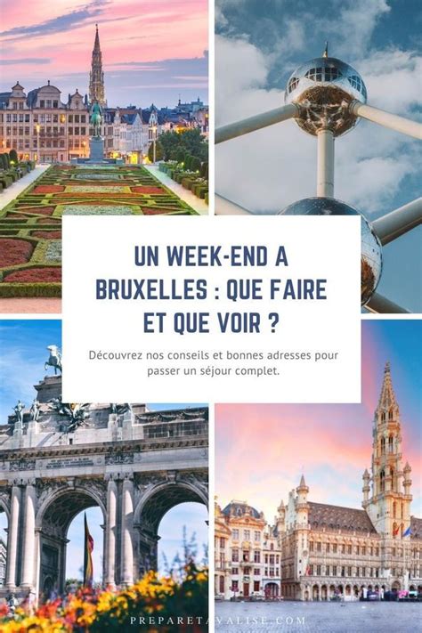 Cosa Vedere A Bruxelles Guida Completa Per Un Weekend Artofit