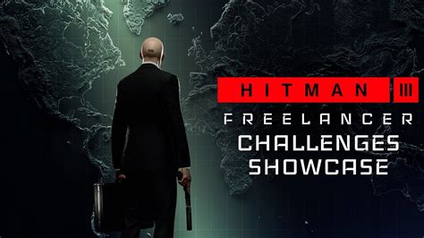 Hitman Freelancer Challenges Showcase Youtube