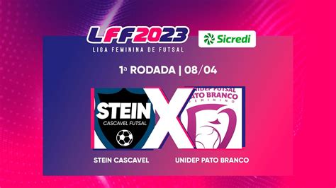 LFF Sicredi 2023 Stein Cascavel x Unidep Pato Branco 1ª Rodada Ao