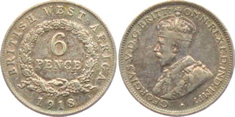 British Westafrika 6 Pence 1918 George V 1910 1936 Ss Vz MA Shops