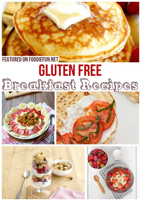 20 Gluten Free Breakfast Recipes - Foodie Fun