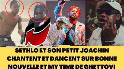 Sethlo Et Joachin Dansent Sur Le Son Ghettovi Bonne Nouvelle