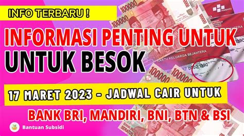 Informasi Penting Untuk Besok Maret Pencairan Pkh Dan Bpnt Yang