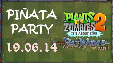 Android Plants Vs Zombies Pi Ata Party Dark Ages