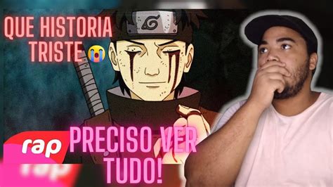 REACT Rap do Shisui Naruto MEU SACRIFÍCIO NERD HITS 7 Minutoz