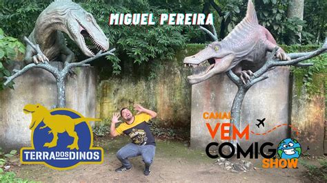 INCRÍVEL PARQUE DOS DINOSSAUROS EM MIGUEL PEREIRA RJ YouTube