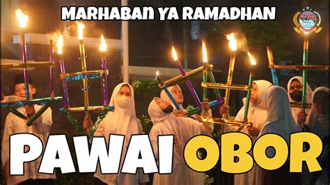 Pawai Obor Menyambut Bulan Suci Ramadhan H Youtube