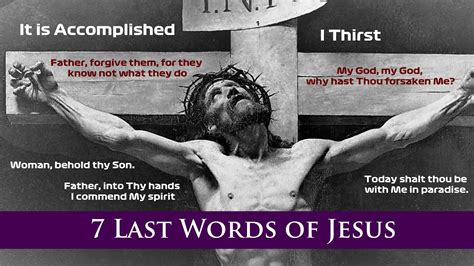 The 7 Last Words Of Jesus On The Cross Good Friday 15 April 2022