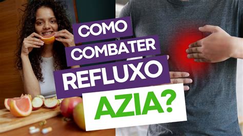 FRUTAS QUE AJUDAM COMBATER REFLUXO E AZIA YouTube