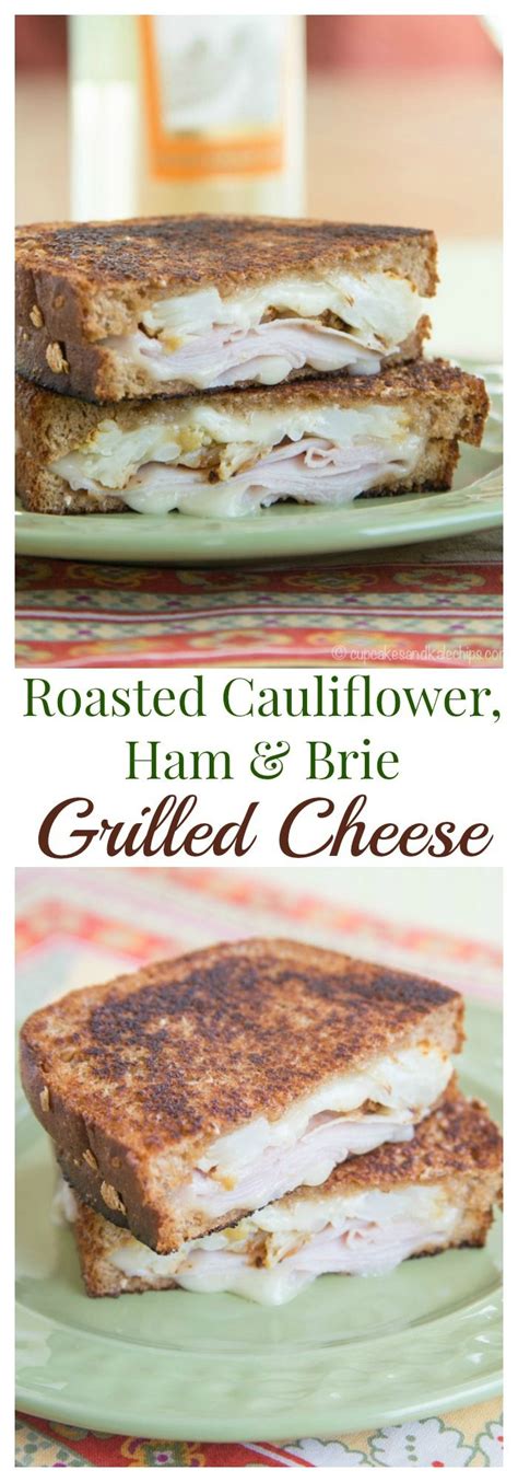 Roasted Cauliflower Ham And Brie Grilled Cheese For Sundaysupper