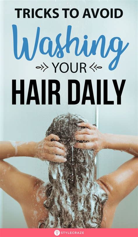 10 Smart Tricks To Avoid Washing Your Hair Daily Hair Care Tips Hair