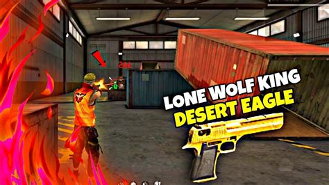 Desert Eagle Lone Wolf King Free Fire Lone Wolf Gamply Video Freefire New Viral Video