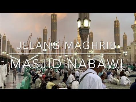 Kumandang Adzan Maghrib Jamaah Haji Memadati Halaman Masjid Nabawi