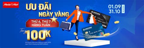 Ưu đãi ngày vàng Hoàn tiền đến 500K khi thanh toán qua thẻ tín dụng