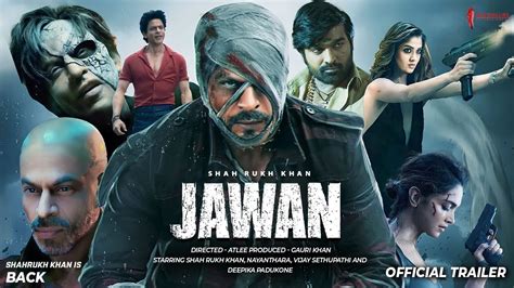 Jawan Official Trailer Shah Rukh Khan Atlee Nayanthara Vijay