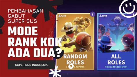 Apa Itu Mode Rank Random Roles Dan All Roles Super Sus Indonesia