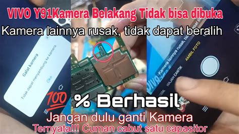 Servis Otodidak Vivo Y Y Y Kamera Lainnya Rusak Kamera Galat