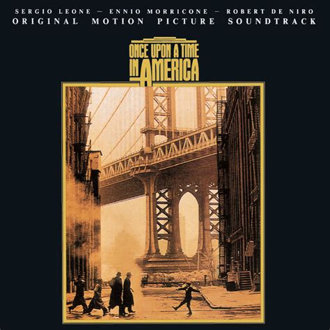 Once Upon A Time In America Original Motion Picture Soundtrack