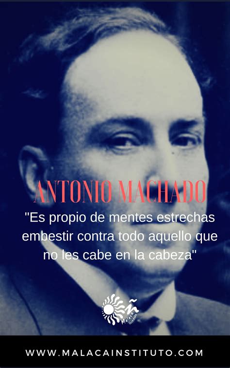 Tiene razón Antonio Machado ojalá fuésemos capaces de abrir nuestras